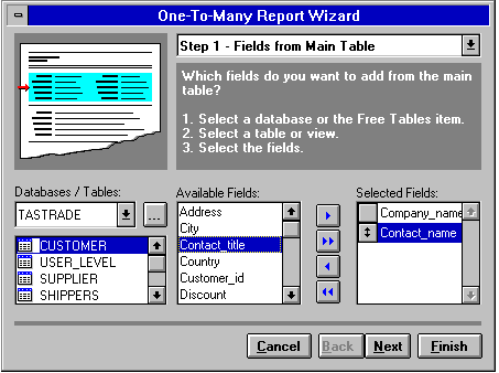 [ Fig. 22.  One-To-Many Report Wizard -- Fields From Main Table ]